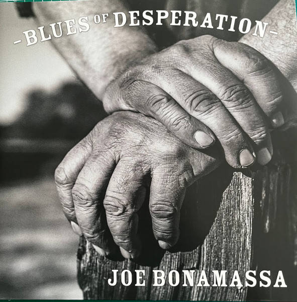 Joe Bonamassa – Blues Of Desperation (2LP silver)